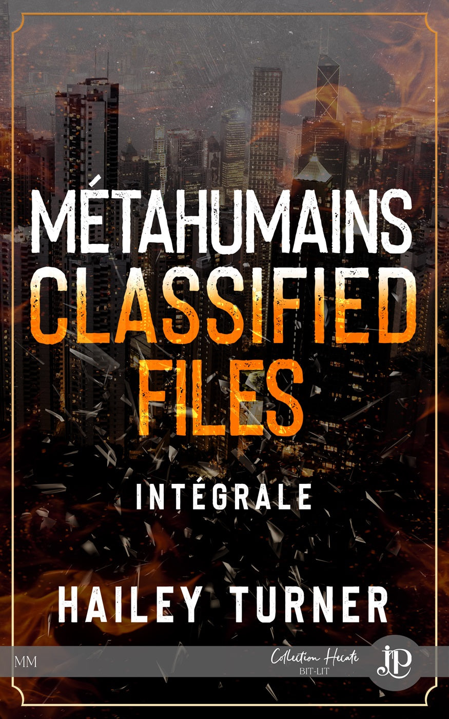 Métahumains classified files intégrale