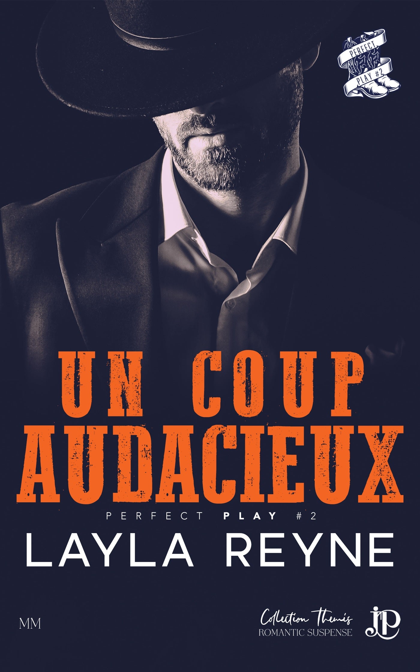 Perfect Play #2 : Un coup audacieux