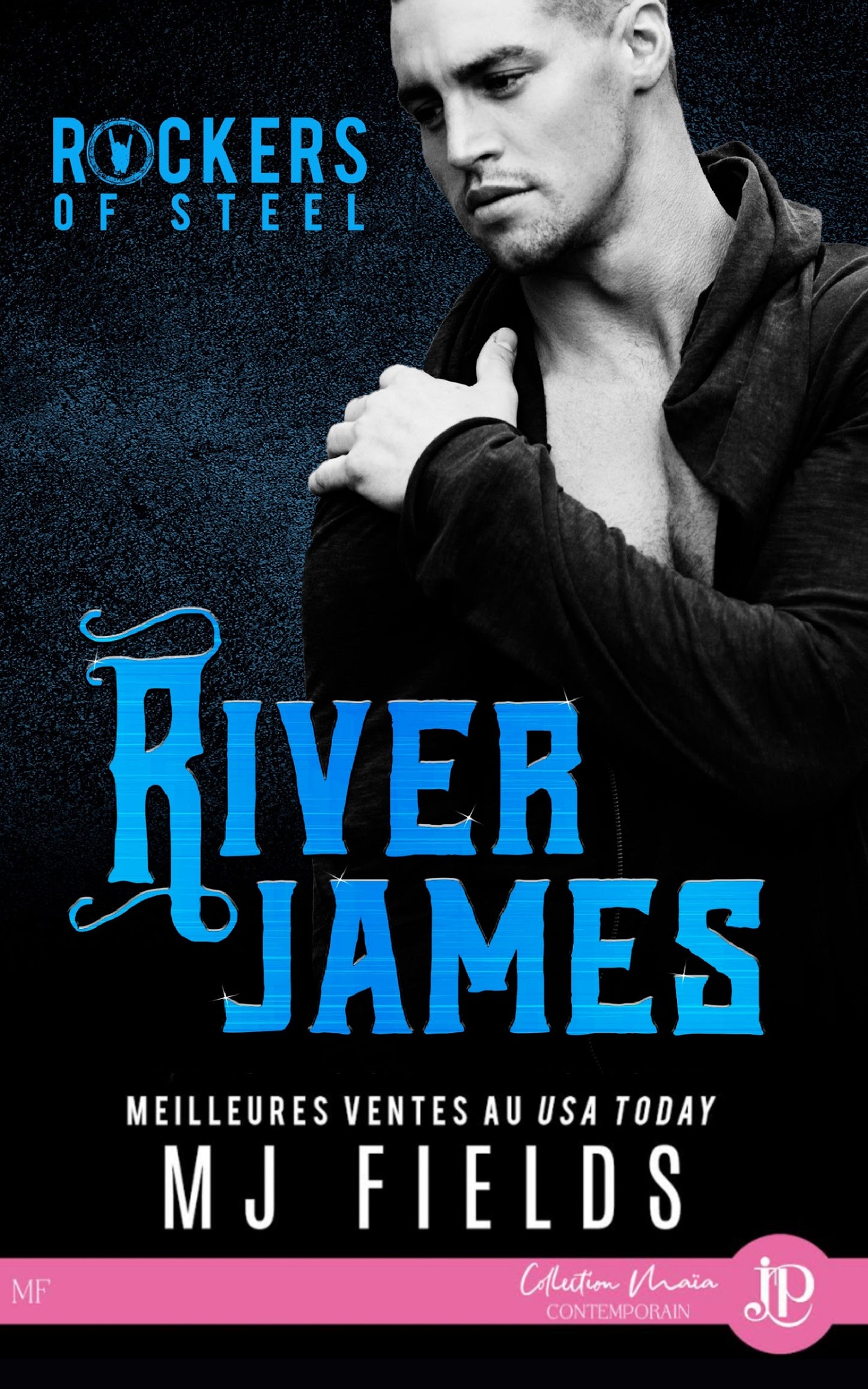 Rockers of Steel #3 : River James