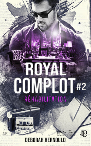 Royal complot #1 : Infiltration