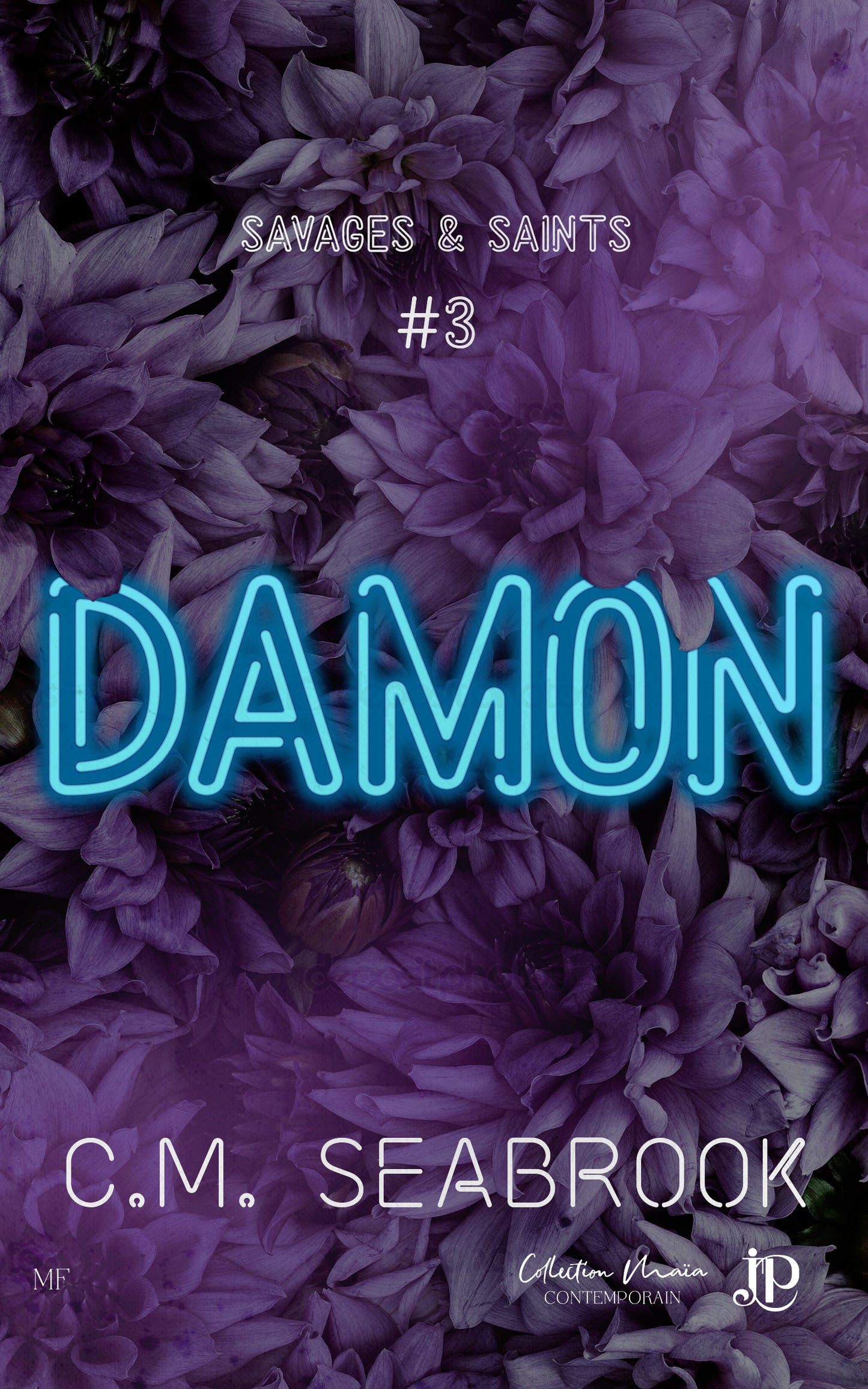 Savages & Saints #3 : Damon