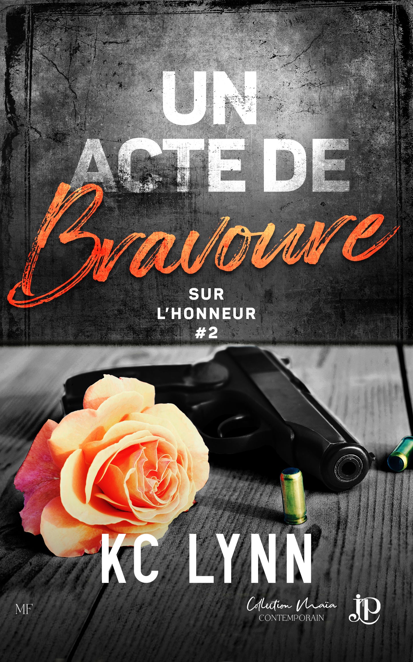 Sur l'honneur #2 : Un acte de bravoure