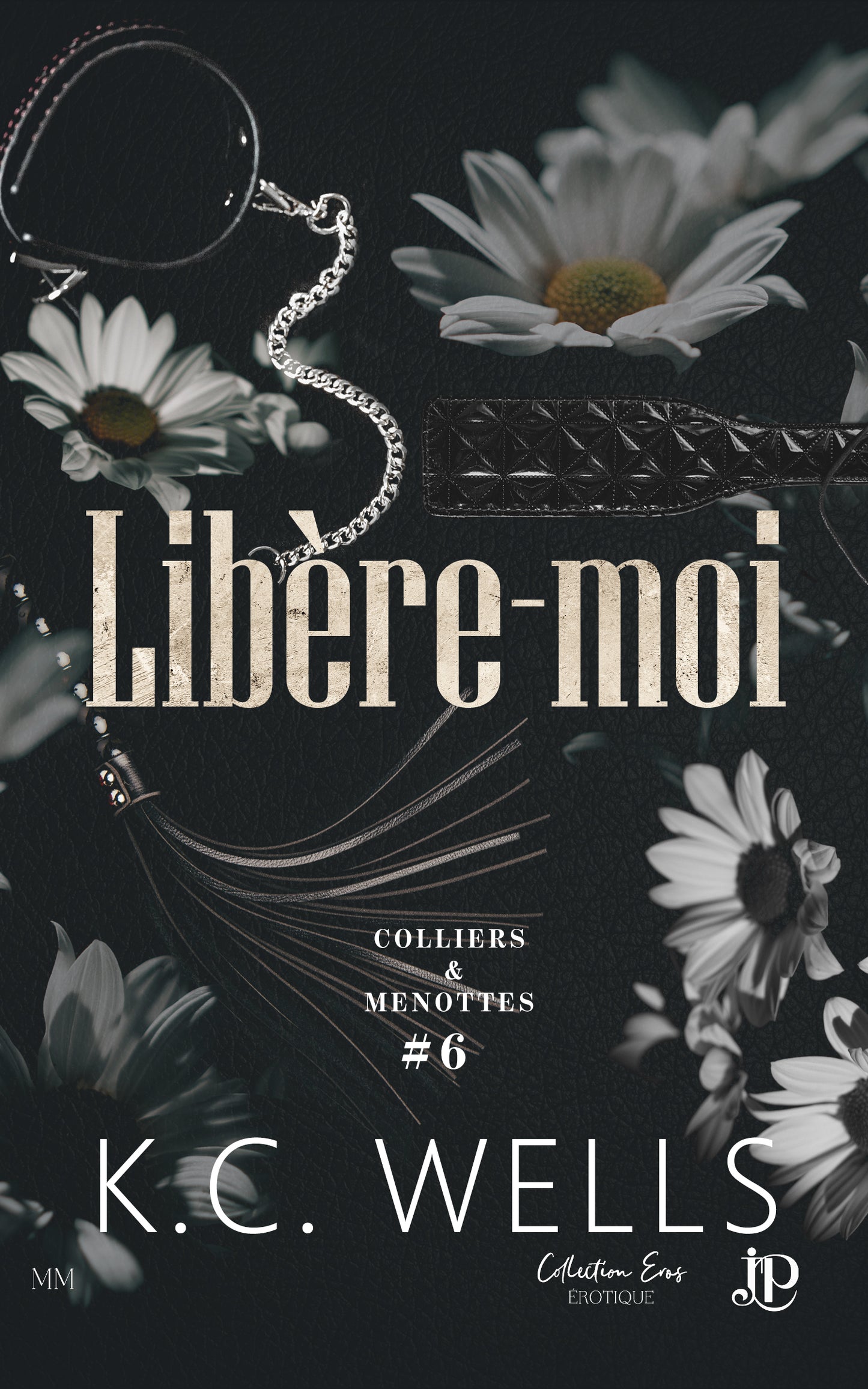 Colliers & Menottes #6 : Libère-moi