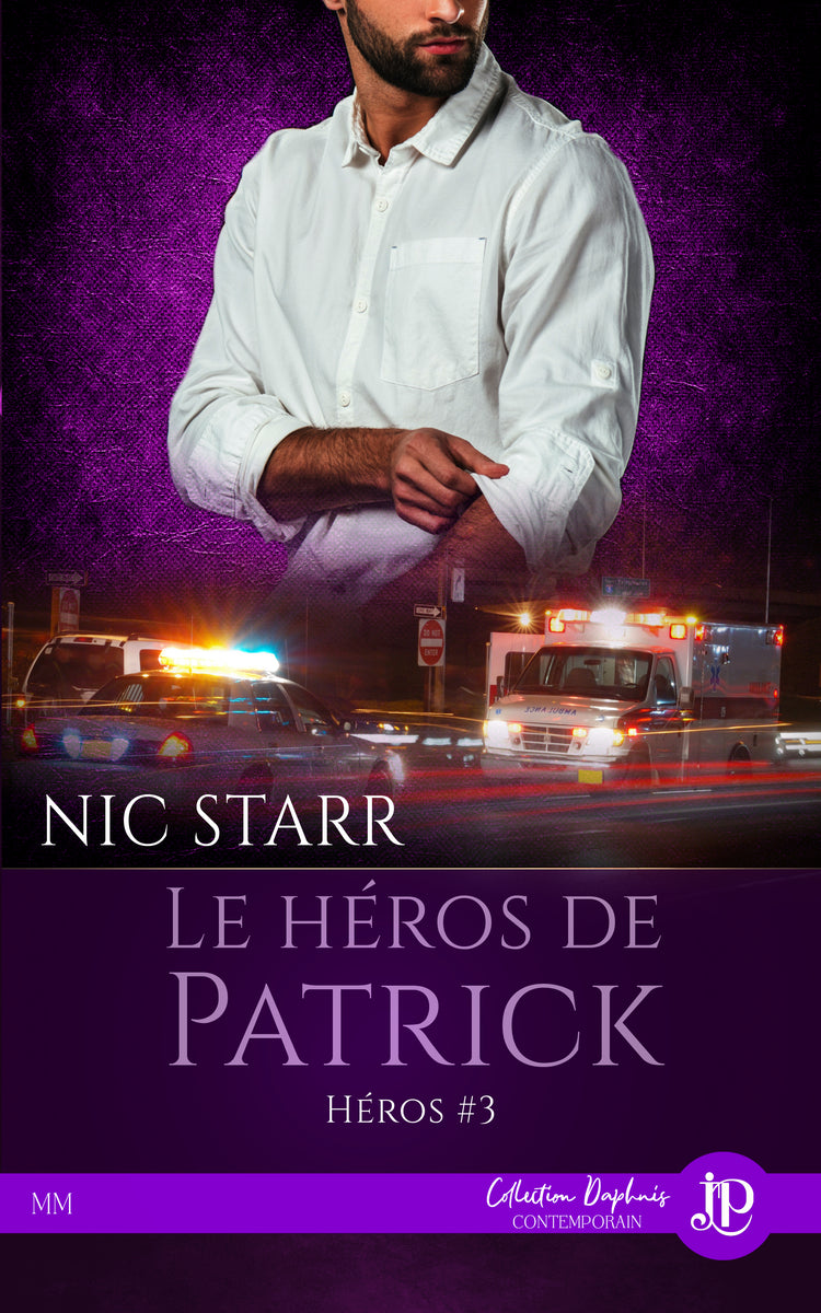 Héros #3 : Le héros de Patrick