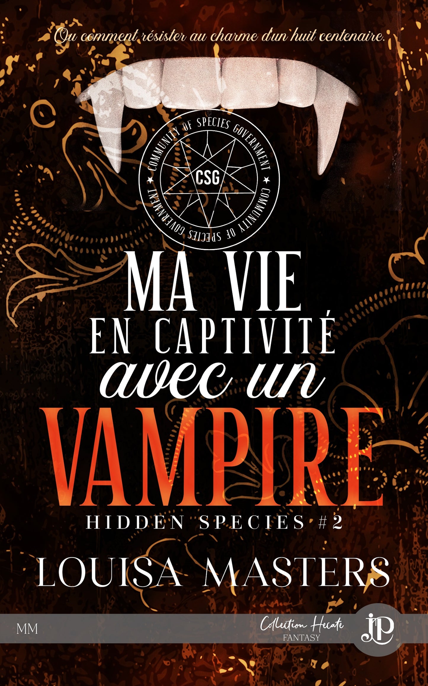 Hidden species #2 :  Ma vie en captivité avec un vampire