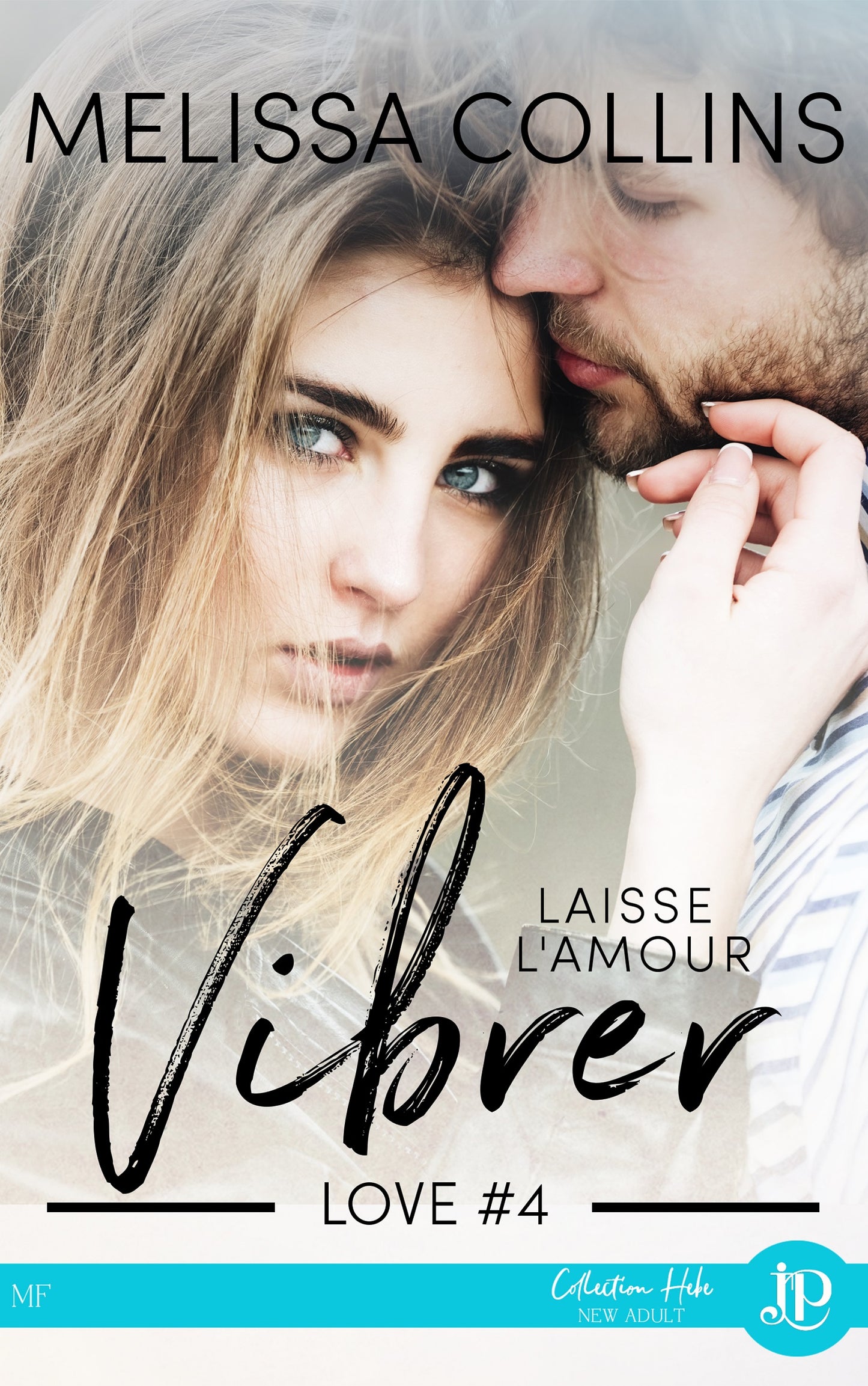 Love #4 - Laisse l'amour vibrer