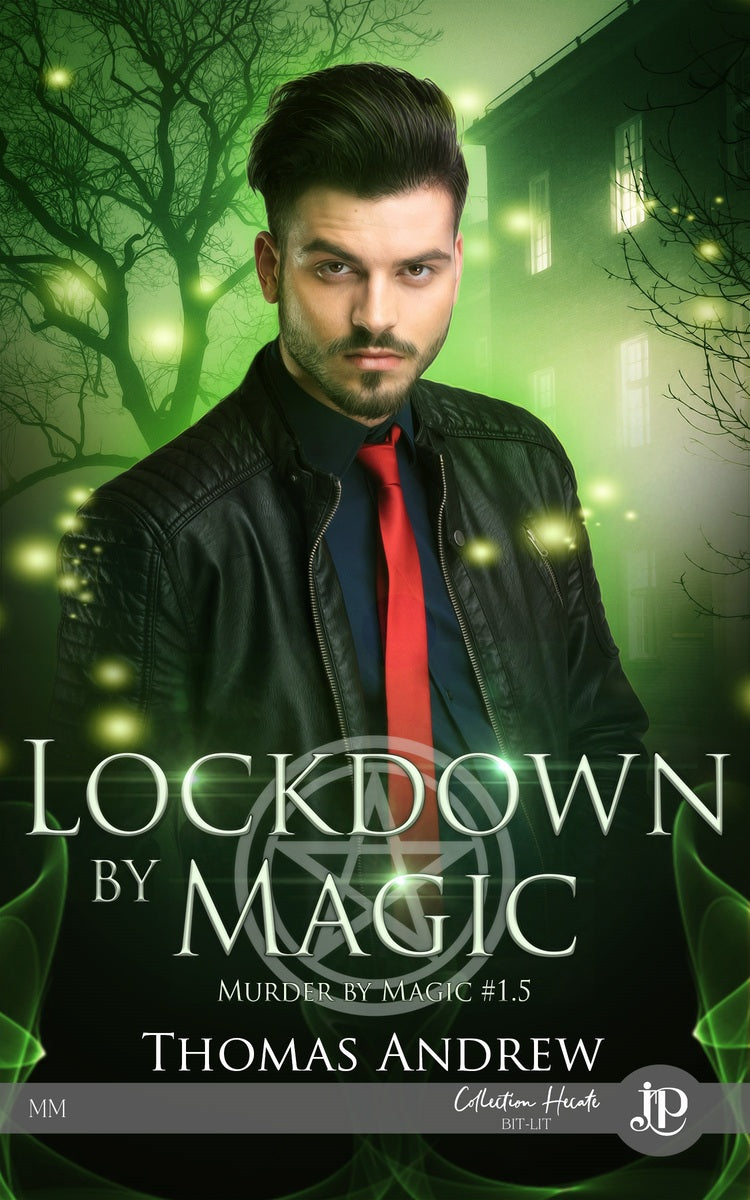 Murder by magic #1.5- Lockdown by magic