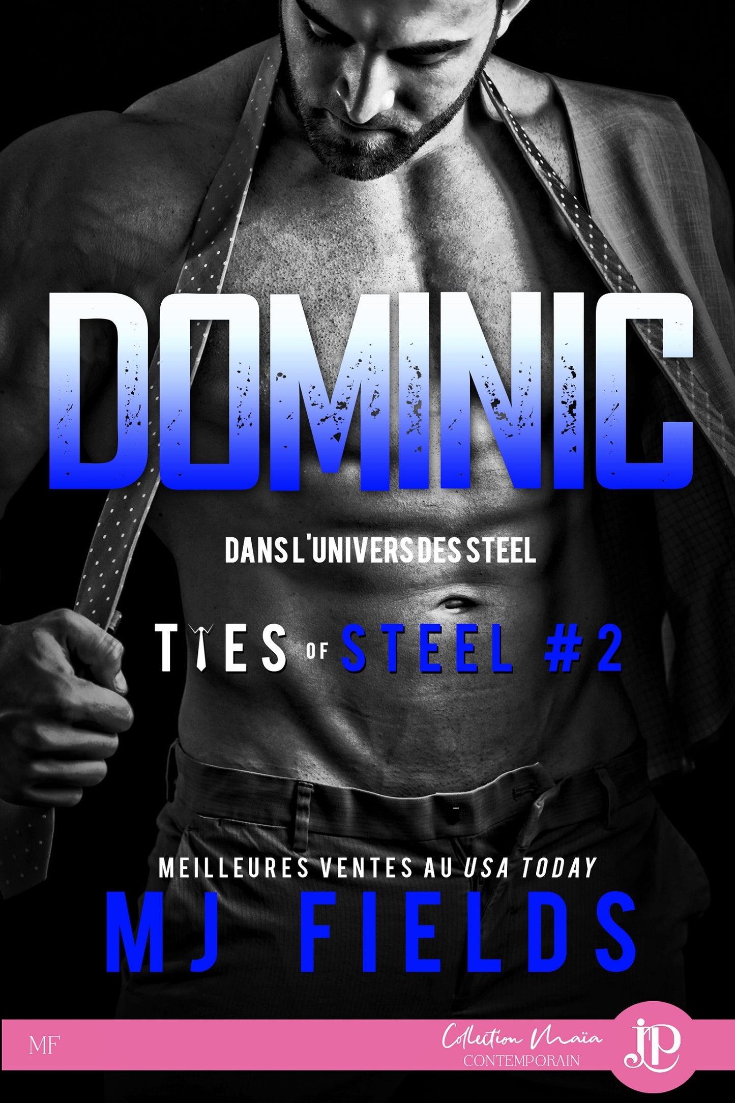 Ties of Steel #2 - Dominic
